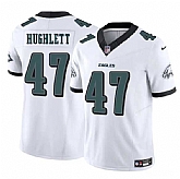 Men & Women & Youth Philadelphia Eagles #47 Charley Hughlett White 2025 New F.U.S.E. Vapor Untouchable Limited Stitched Jersey,baseball caps,new era cap wholesale,wholesale hats